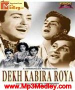 Dekh Kabira Roya 1957 song download